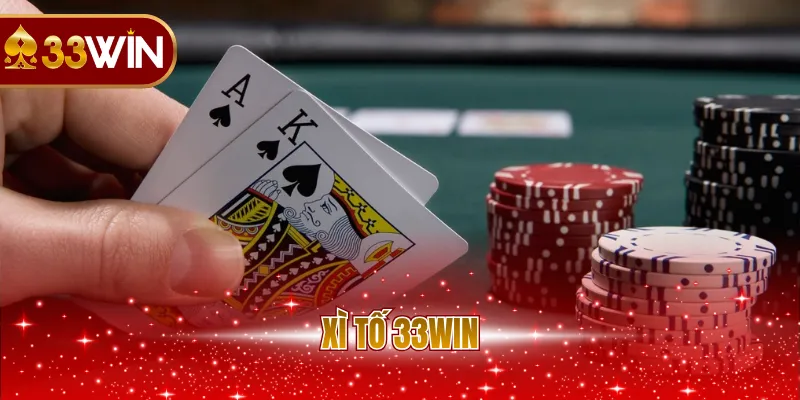 Xì Tố 33WIN
